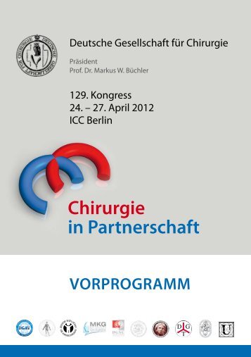 Chirurgie in Partnerschaft - 129. Kongresses der Deutschen ...