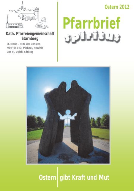 Ostern 2012 Pfarrbrief - Pfarrei Starnberg
