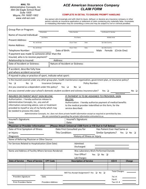 ACE American Insurance Company CLAIM FORM