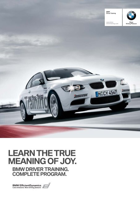 Moedig Zending Verleden learn the true meaning of joy. bmw driver training. complete program.
