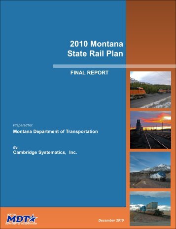 2010 Montana State Rail Plan - the Montana Department of ...
