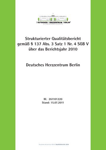 Strukturierter Qualitätsbericht 2010 - Deutsches Herzzentrum Berlin