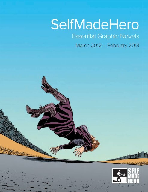 Catalogue 2012 (PDF | 4Mb) - SelfMadeHero