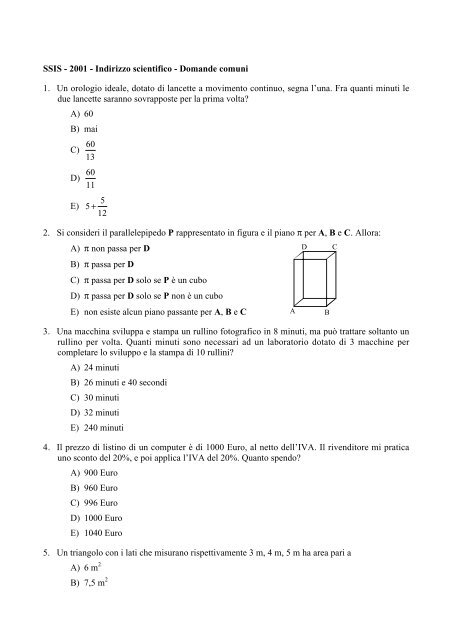 SSIS - 2001 - Indirizzo scientifico - Domande comuni 1. Un ... - Virgilio