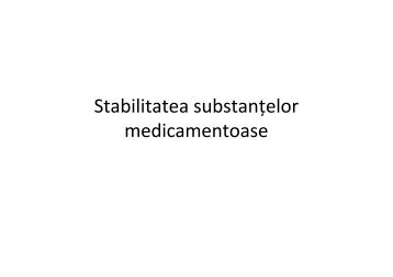 Stabilitatea substanţelor medicamentoase