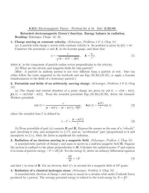 8.311: Electromagnetic Theory Problem Set # 10 Due: 4/23/04 ...