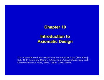 Chapter 10 Introduction to Axiomatic Design