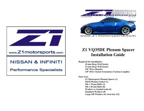 Z1 VQ35DE Plenum Spacer Installation Guide - Z1Motorsports.com