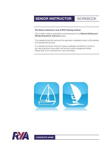 SENIOR INSTRUCTOR WORKBOOK - Royal Yachting Association