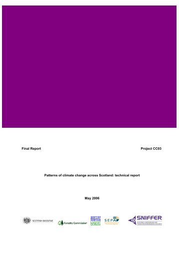 Patterns of climate change across Scotland: technical report - Sniffer