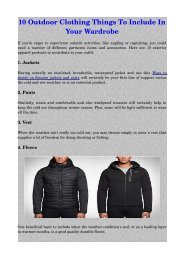 10 Outdoor Clothing Things To Include In Your Wardrobe