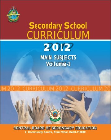 Secondary School Curriculum 2012 - Central Board of Secondary ...