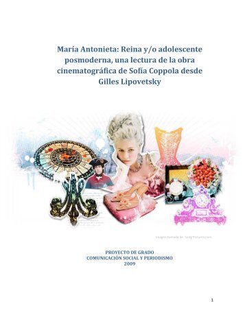 María Antonieta: Reina y/o adolescente posmoderna, una lectura de ...