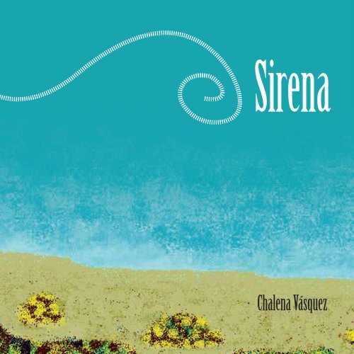 SIRENA - cuento - Chalena VÃ¡squez