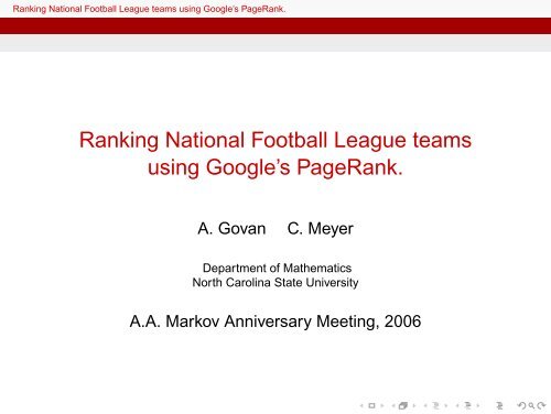 Ranking National Football League teams using Google's PageRank.