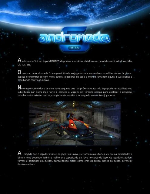 Andromeda 5 Ã© um jogo MMORPG disponÃ­vel em vÃ¡rias plataformas ...