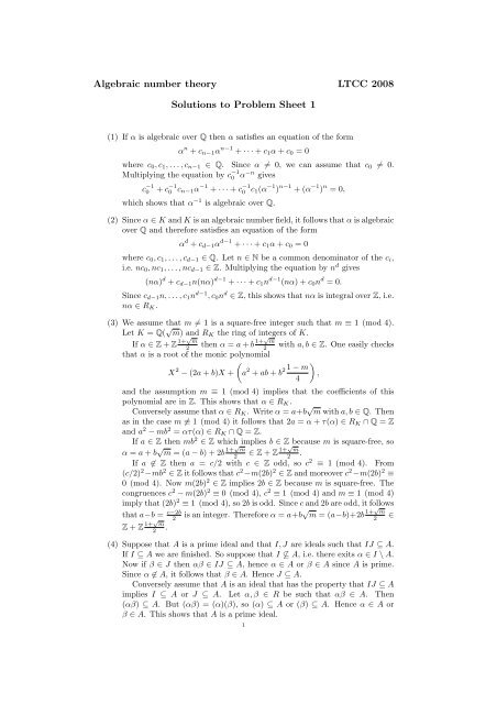 Algebraic number theory LTCC 2008 Solutions to Problem Sheet 1