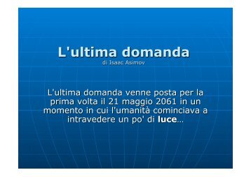 "L'ultima domanda di Isaac Asimov".