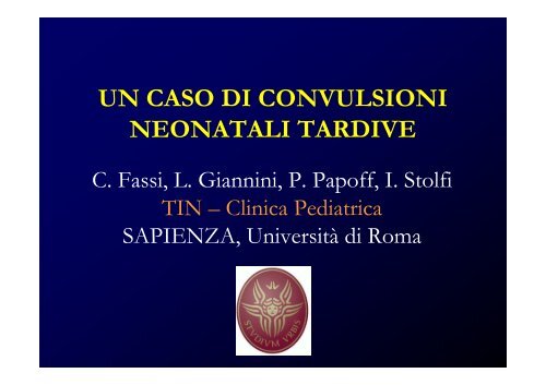 Un Caso Di Convulsioni Neonatali Tardive