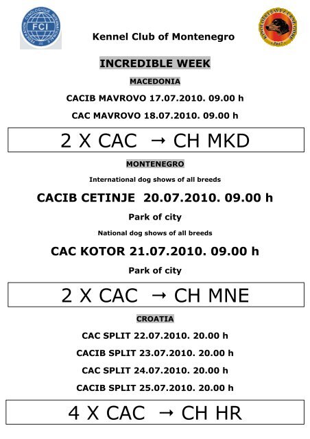 2 X CAC CH MKD 2 X CAC CH MNE 4 X CAC CH HR - Canitalia