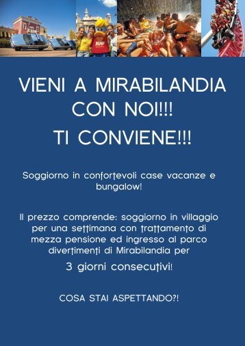 VIENI A MIRABILANDIA CON NOI!!! TI CONVIENE!!!