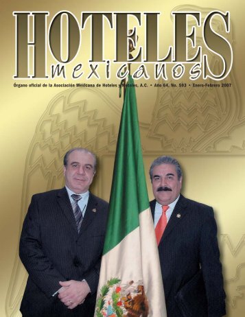 EdiciÃ³n 593 Descargar PDF - AsociaciÃ³n MÃ©xicana de Hoteles y ...