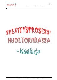 Selvitysprosessi huoltoriidassa –käsikirja (pdf, Ylä ... - Sosiaaliportti