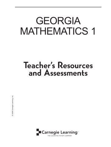 GEORGIA MATHEMATICS 1 - Carnegie Learning