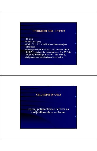 homozigot cyp2c9*3 alela - Klinički zavod za kemiju