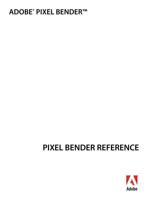 Pixel Bender Language Reference Cis
