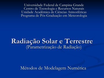 Radiação Solar e Terrestre - Dca.ufcg.edu.br - Universidade Federal ...