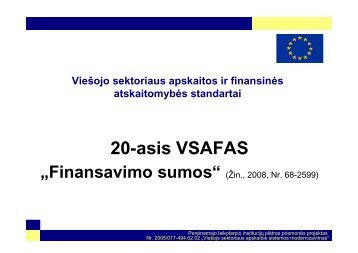 20-asis VSAFAS „Finansavimo sumos“
