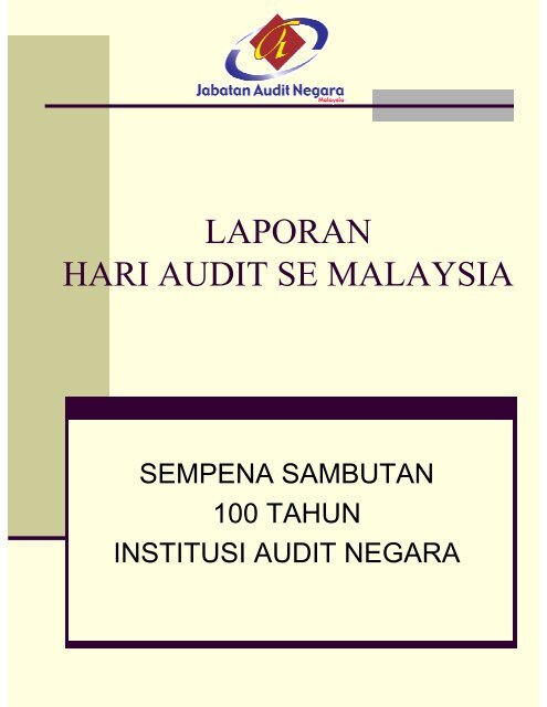 LAPORAN HARI AUDIT SE MALAYSIA - Jabatan Audit Negara