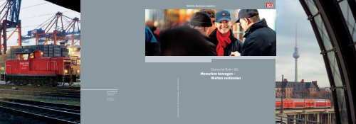 Deutsche Bahn Ag Menschen Bewegen A Welten Verbinden
