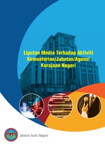 Liputan Media Terhadap Aktiviti Kementerian/Jabatan/Agensi ...