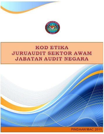 KOD ETIKA JURUAUDIT - Jabatan Audit Negara