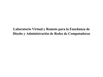 Laboratorio Virtual y Remoto para la Enseñanza de ... - tical 2013
