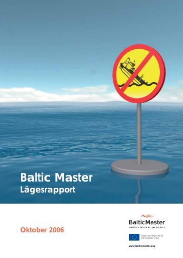 Baltic Master Lägesrapport Oktober 2006
