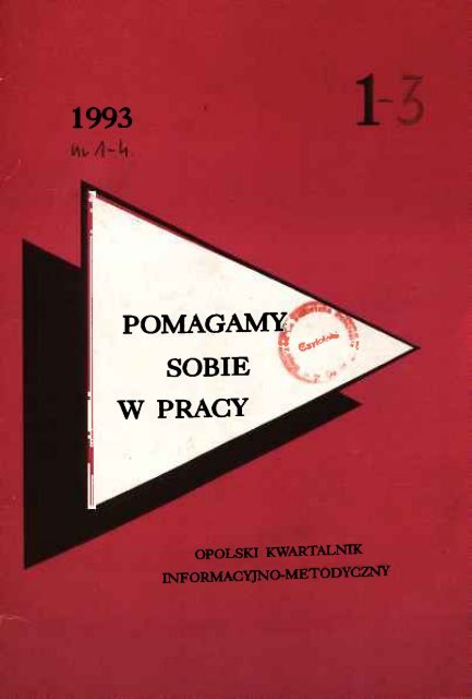 POMAGAMY SOBIE W PRACY - Bibliotekarz Opolski