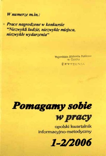 Pomagamy sobie w pracy - Bibliotekarz Opolski