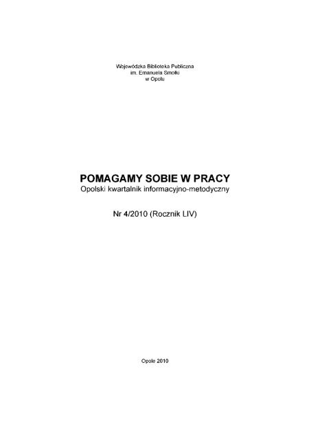 POMAGAMY SOBIE W PRACY - Bibliotekarz Opolski