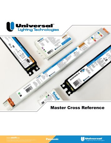 Complete Cross Reference - Universal Lighting Technologies