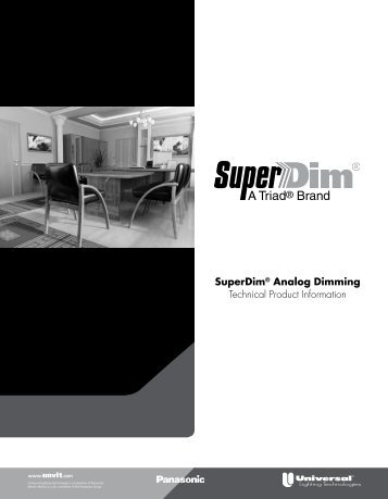 SuperDimÂ® Analog Dimming - Universal Lighting Technologies