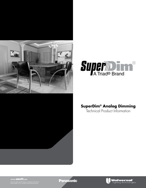 SuperDimÂ® Analog Dimming - Universal Lighting Technologies