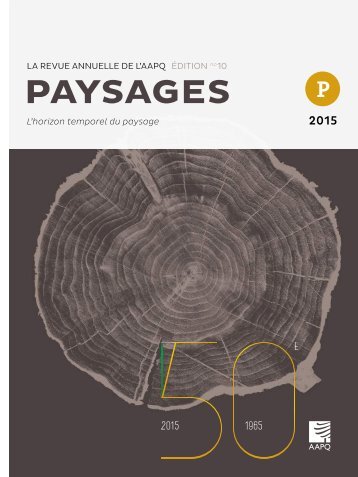PAYSAGES 2015 - La revue annuelle de l'AAPQ