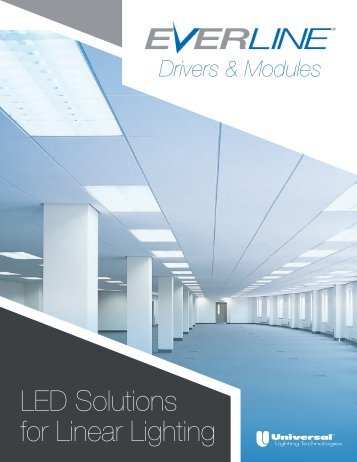 LED Drivers and Modules for Linear Applications - Universal ...