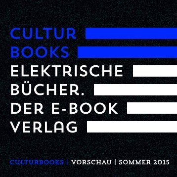 CulturBooks Verlag Vorschau Sommer 2015