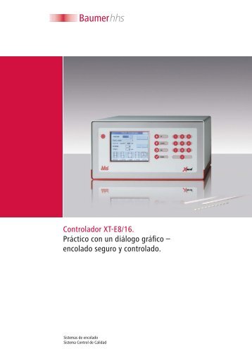 Controlador XT-E8/16. Práctico con un diálogo gráfico ... - Baumer hhs