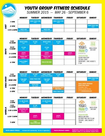 YOUTH GROUP FITNESS SCHEDULE SUMMER 2015 — MAY 26 - SEPTEMBER 6