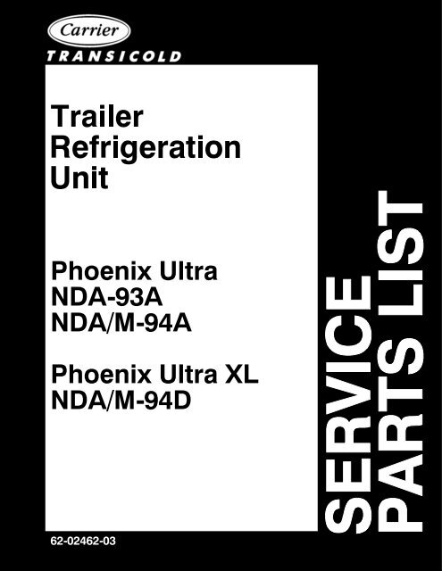 Phoenix Ultra Ultra XL Sunbelt Transport Refrigeration